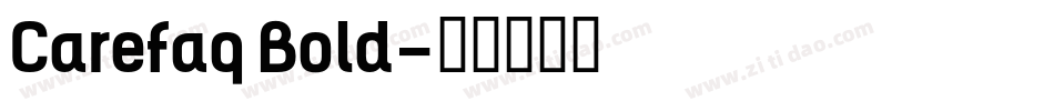 Carefaq Bold字体转换